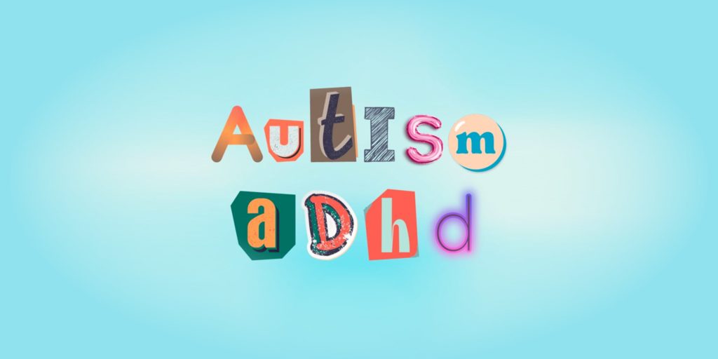 Autism and ADHD written in different fonts on blue background