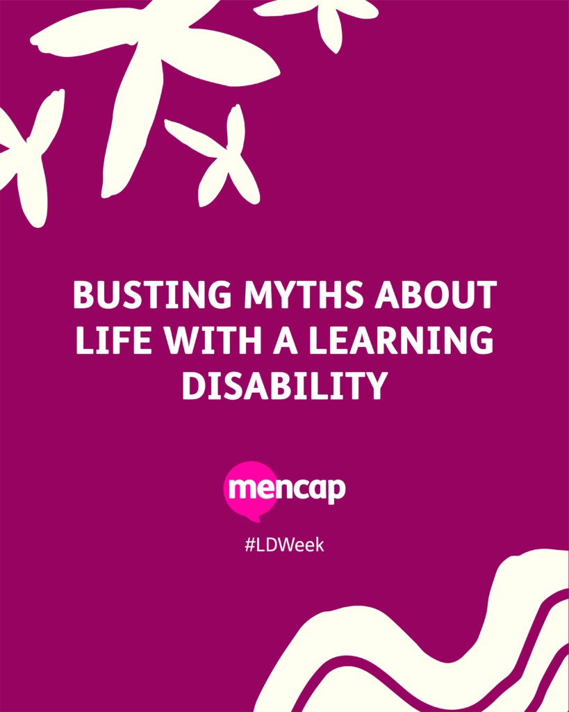 Busting myths about life with a learning disability text on purple background