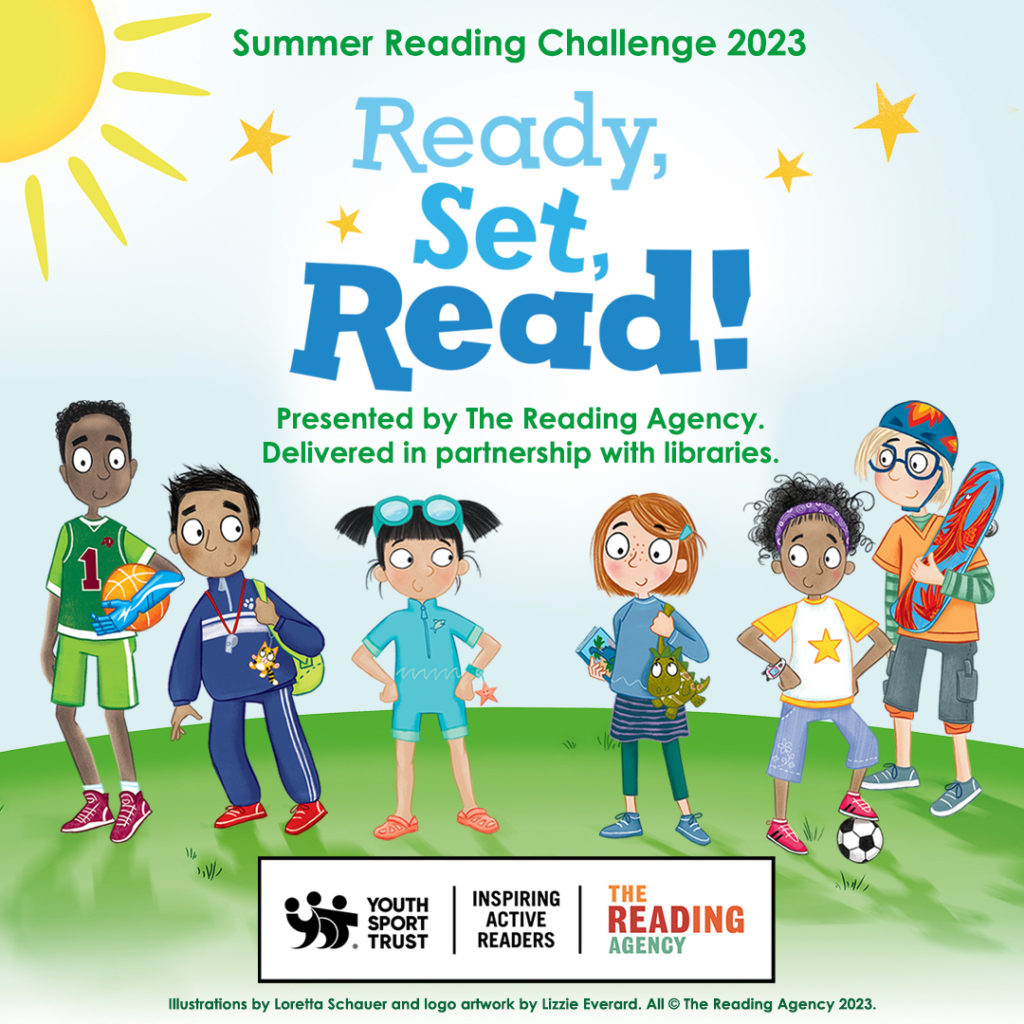 Poster for the Summer Reading Challenge 2023. Ready, set, read! Presented by The reading Agency. Delivered in partnership with libraries. Logo's for the Youth Sport Trust, Inspiring Active Reads and The Reading Agency.