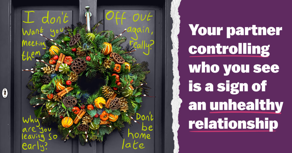 Christmas wreath on a door with controlling phrases written around it and text warning about signs of an unhealthy relationship.