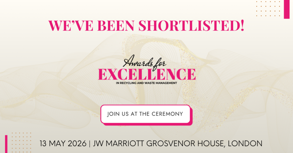 Graphic announcing We’ve been shortlisted for Awards for Excellence in recycling and waste management, with ceremony date and London venue.