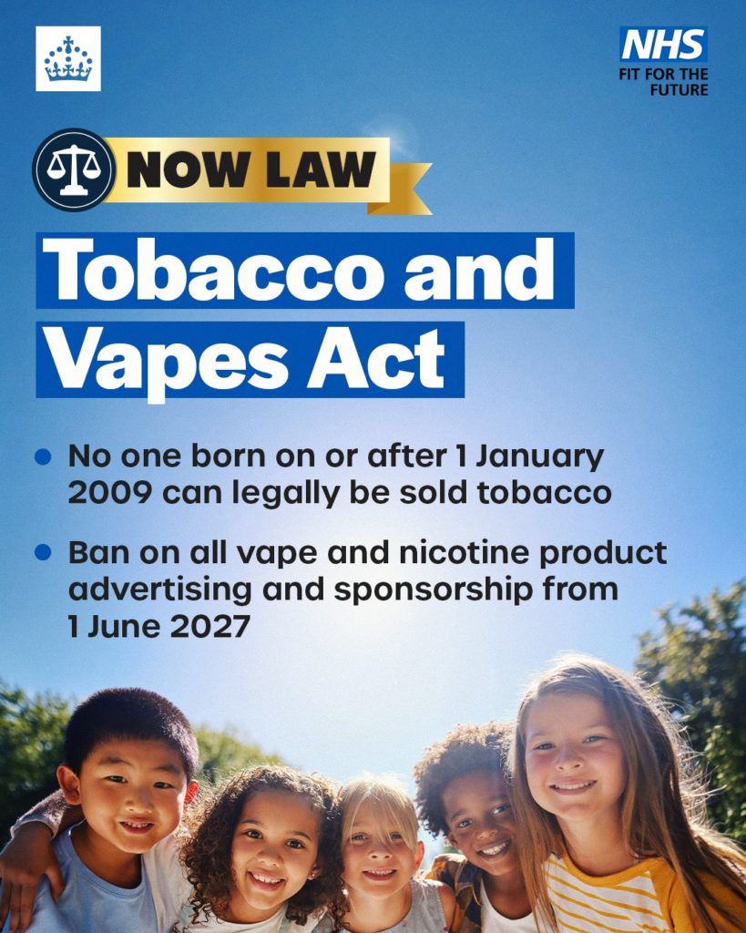 NHS graphic titled Tobacco and Vapes Act, stating new law, with smiling group of children pictured beneath the text.