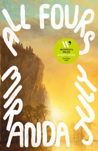 Book cover for all fours by Miranda July