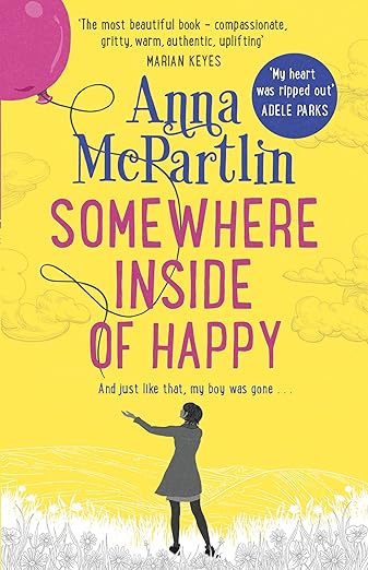 Book cover for somewhere inside of happy by Anna McPartlin
