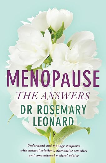 Book cover for Menopause the answers by Dr Rosemary Leonard