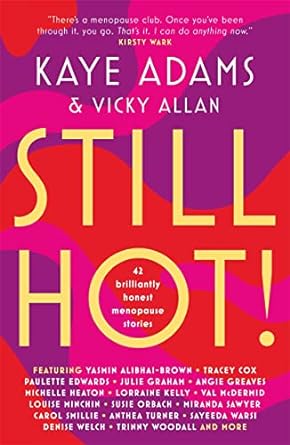 Book cover for Still hot by Kaye Adams and Vicky Allan