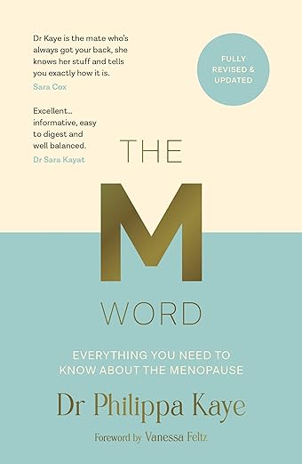 Book cover for the M word by Dr Philippa Kaye