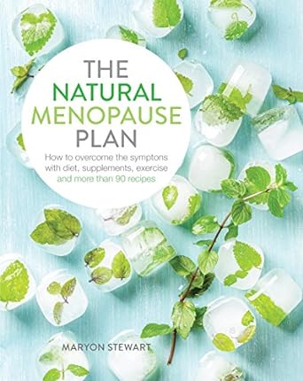 Book cover for the natural menopause plan by Maryon Stewart